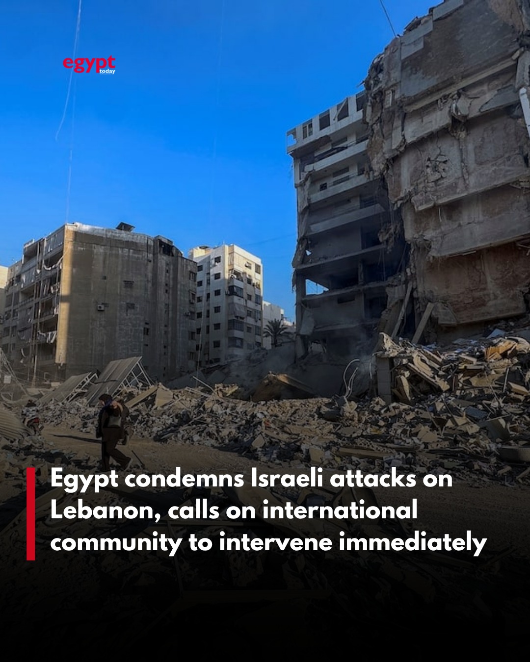 Egypt condemns Israeli attacks on Lebanon Egypt condemns Israeli attacks on Lebanon