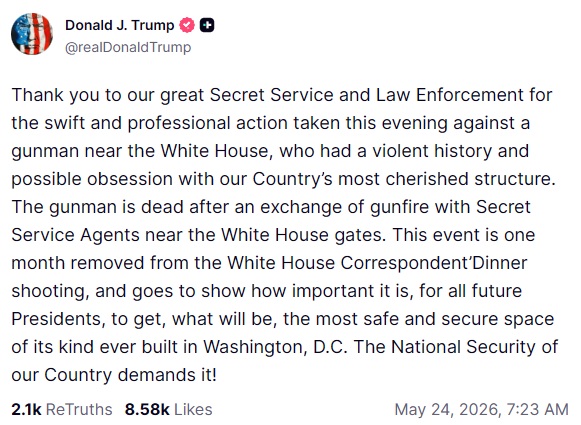 Trump post on Truth Social about the latest White House shooting
